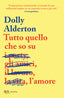 Copertina del libro TUTTO QUELLO CHE SO SULL'AMORE