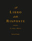 Copertina del libro IL LIBRO DELLE RISPOSTE