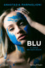 Copertina del libro BLU. IL CIELO NEI SUOI OCCHI