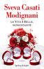 Copertina del libro LA VITA È BELLA, NONOSTANTE