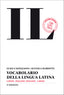 Copertina del libro VOCABOLARIO DELLA LINGUA LATINA V.E.