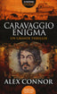 Copertina del libro CARAVAGGIO ENIGMA