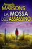Copertina del libro LA MOSSA DELL'ASSASSINO