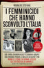 Copertina del libro I FEMMINICIDI CHE HANNO SCONVOLTO L'