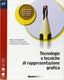 Copertina del libro TECNOLOGIE E TECNICHE DI RAPPRESENTAZION