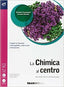 Copertina del libro CHIMICA AL CENTRO ED. MISTA