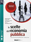 Copertina del libro SCELTE DELL'ECONOMIA PUBBLICA SET MAIOR