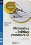 Copertina del libro MATEMATICA PER INDIRIZZO ECONOMICO 3 ED.