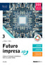 Copertina del libro FUTURO IMPRESA UP 3 ED. MISTA