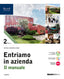 Copertina del libro ENTRIAMO IN AZIENDA 2 ED. MISTA