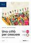 Copertina del libro CITTA PER CRESCERE ED. MISTA
