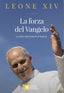 Copertina del libro LA FORZA DEL VANGELO. LA FEDE CRISTIANA