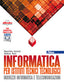 Copertina del libro INFORMATICA PER ISTITUTI TECNICI TECNOLO