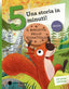 Copertina del libro IL BISCOTTO DELLO SCOIATTOLO. STAMPATELL