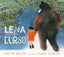 Copertina del libro LENA E L'ORSO. EDIZ. A COLORI