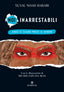 Copertina del libro NOI INARRESTABILI