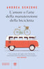 Copertina del libro L'AMORE O L'ARTE DELLA MANUTENZIONE DELL