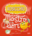 Copertina del libro ROSICCHIO. CACCIA AL MOSTRO DEI LIBRI. N