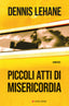 Copertina del libro PICCOLI ATTI DI MISERICORDIA