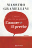 Copertina del libro L'AMORE È IL PERCHÉ