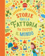 Copertina del libro STORIE DELLA FATTORIA DA TUTTO IL MONDO.