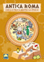 Copertina del libro ANTICA ROMA. CERCA E TROVA DENTRO LA STO