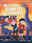 Copertina del libro MISSIONE FUMETTI SCOMPARSI
