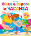 Copertina del libro GIOCO E IMPARO IN VACANZA 3/4 ANNI