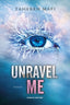 Copertina del libro UNRAVEL ME'SHATTER ME VOL. 2