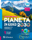 Copertina del libro PIANETA IN GIOCO 2030 1 ED. MISTA