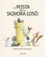 Copertina del libro POSTA DELLA SIGNORA LOSÒ. EDIZ. A COL