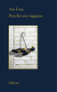 Copertina del libro PERCHE' ERO RAGAZZO