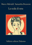 Copertina del libro LA SCALA DI SETA