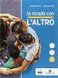 Copertina del libro STRADA CON L'ALTRO ED. MISTA