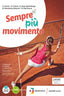 Copertina del libro SEMPRE PIU MOVIMENTO ED.MISTA