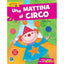 Copertina del libro UNA MATTINA AL CIRCO