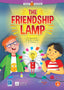 Copertina del libro THE FRIENDSHIP LAMP A1 ED. MISTA