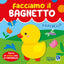 Copertina del libro FACCIAMO IL BAGNETTO - PAPERELLA