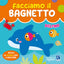 Copertina del libro FACCIAMO IL BAGNETTO - DELFINO