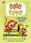 Copertina del libro BOBO E PIPPO. CHE COSA LEGGI? EDIZ. A CO