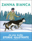 Copertina del libro ZANNA BIANCA. STAMPATELLO MAIUSCOLO. EDI