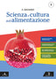 Copertina del libro SCIENZA E CULTURA DELL'ALIMENTAZIONE PRO