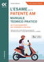 Copertina del libro ESAME PER LA PATENTE AM. MAN.