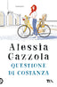 Copertina del libro QUESTIONE DI COSTANZA