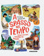 Copertina del libro A SPASSO NEL TEMPO