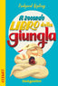 Copertina del libro IL LIBRO DELLA GIUNGLA