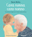 Copertina del libro CARA NONNA, CARO NONNO