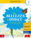 Copertina del libro BELLEZZA CI UNISCE 1-3 ED. MISTA