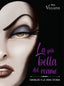 Copertina del libro DISNEY VILLAINS LA PIÙ BELLA DEL REAME