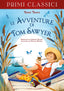 Copertina del libro AVVENTURE DI TOM SAWYER, LE